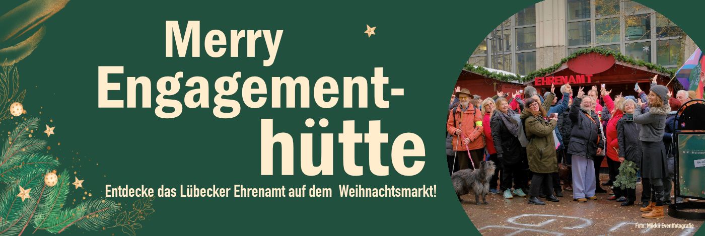 Entdecke das Lübecker Ehrenamt auf dem Weihnachtsmarkt!